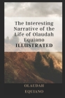 The Interesting Narrative of the Life of Olaudah Equiano illustrated Cover Image