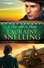 A Harvest of Hope (Song of Blessing #2) By Lauraine Snelling Cover Image
