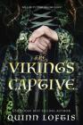 The Viking's Captive (Clan Hakon Series #2) Cover Image