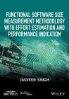 Functional Software Size Measurement Methodology with Effort Estimation and Performance Indication Cover Image