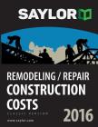 Saylor Remodeling/Repair Construction Costs 2016 Cover Image
