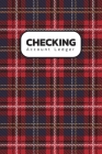 Checking Account Ledger: Check Tracking and Record Log Book - Payment Record and Tracker Book By Romoleso K. Cover Image