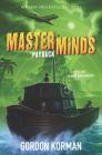 Masterminds: Payback By Gordon Korman Cover Image