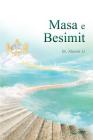 Masa e Besimit: The Measure of Faith (Albanian) By Jaerock Lee Cover Image