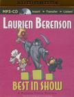 Best in Show (Melanie Travis Mysteries #10) By Laurien Berenson, Jessica Almasy (Read by) Cover Image