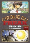Cirque Du Freak: The Manga, Vol. 1: Omnibus Edition (Cirque du Freak: The Manga Omnibus Edition #1) By Darren Shan, Takahiro Arai (By (artist)) Cover Image