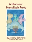 A Dinosaur Hanukkah Party Cover Image
