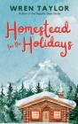 Homestead for the Holidays Cover Image