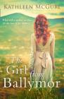 The Girl from Ballymor By Kathleen McGurl Cover Image