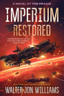 Imperium Restored: A Novel of the Praxis Cover Image