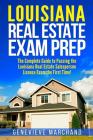 Louisiana Real Estate Exam Prep: The Complete Guide to Passing the Louisiana Real Estate Salesperson License Exam the First Time! By Genevieve Marchand Cover Image