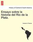 Ensayo sobre la historia del Rio de la Plata. Cover Image
