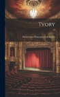 Tvory; 03 Cover Image