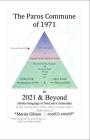 The Paros Commune of 1971 to 2021 & Beyond: Jubilee Imagings of Soul and Community By Martin Gibson Cover Image