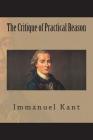 The Critique of Practical Reason By Immanuel Kant Cover Image