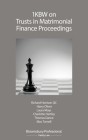 1KBW on Trusts in Matrimonial Finance Proceedings (1 KBW on) By Richard Harrison, QC, Harry Oliver, Laura Moys, Charlotte Hartley, Thomas Dance, Max Turnell Cover Image