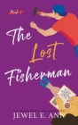 The Lost Fisherman By Jewel E. Ann Cover Image