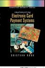 Implementing Electronic Card Payment Sy (Artech House Computer Security Series) Cover Image