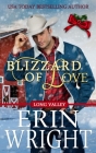 Blizzard of Love: A Christmas Holiday Western Romance By Erin Wright Cover Image