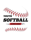 Youth Softball Scorecards: 100 Scoring Sheets For Baseball and Softball Games By Jose Waterhouse Cover Image