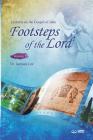 The Footsteps of the Lord Ⅰ: Lectures on the Gospel of John 1 By Jaerock Lee Cover Image