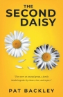 The Second Daisy By Pat Backley, Colleen Ward (Editor) Cover Image