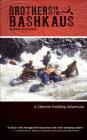 Brothers on the Bashkaus: A Siberian paddling adventure By Eugene Buchanan Cover Image