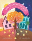 Abuela's Wishing Tree: El árbol de Los Deseos de Abuela By Julia Sarapata de Carvalho (Illustrator), Mitzi Fernandez Spitzer Cover Image