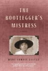 The Bootlegger's Mistress By Marc Curtis Little Cover Image