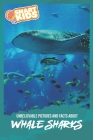 Unbelievable Pictures and Facts About Whale Sharks By Olivia Greenwood Cover Image
