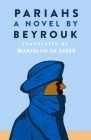 Pariahs By Mbarek Ould Beyrouk, Marjolijn de Jager (Translator) Cover Image