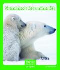 Sumemos Los Animales (Wonder Readers Spanish Early) By Maria Alaina Cover Image