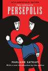 The Complete Persepolis: 20th Anniversary Edition (Pantheon Graphic Library) Cover Image