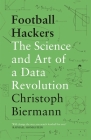 Football Hackers: The Science and Art of a Data Revolution Cover Image