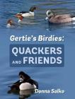 Gertie's Birdies: Quackers and Friends Cover Image
