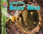 Inside the Bees' Hive (Snug as a Bug: Where Bugs Live) Cover Image