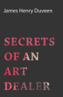 Secrets of an Art Dealer Cover Image