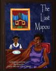 The Last Mapou By Edouard Duval-Carrie (Illustrator), Edwidge Danticat Cover Image
