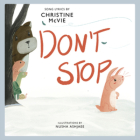Don't Stop: A Children's Picture Book Cover Image