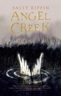 Angel Creek By Sally Rippin Cover Image