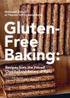 Gluten-Free Baking: Recipes from the Famed Chambelland Bakers of Paris Cover Image