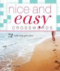 Nice and Easy Crosswords: 72 Relaxing Puzzles By Mel Rosen Cover Image