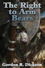 The Right to Arm Bears Cover Image