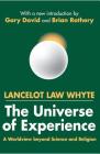 The Universe of Experience: A Worldview Beyond Science and Religion Cover Image