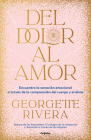 Del dolor al amor / From Pain to Love Cover Image