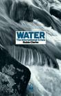 Water: The International Crisis Cover Image
