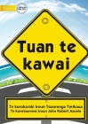 Road Safety Rules - Tuan te kawai (Te Kiribati) By Toanrenga Terikaua, John Robert Azuelo (Illustrator) Cover Image