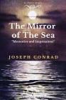 The Mirror of the Sea: Memories and Impressions Cover Image