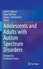 Adolescents and Adults with Autism Spectrum Disorders Cover Image