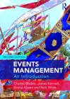 Events Management: An Introduction By Charles Bladen, James Kennell, Emma Abson Cover Image